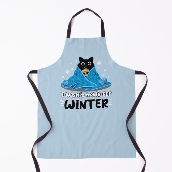 Item preview, I Wasn’t Made for Winter – Funny Cozy Cold Weather designed and sold by erion5k.
