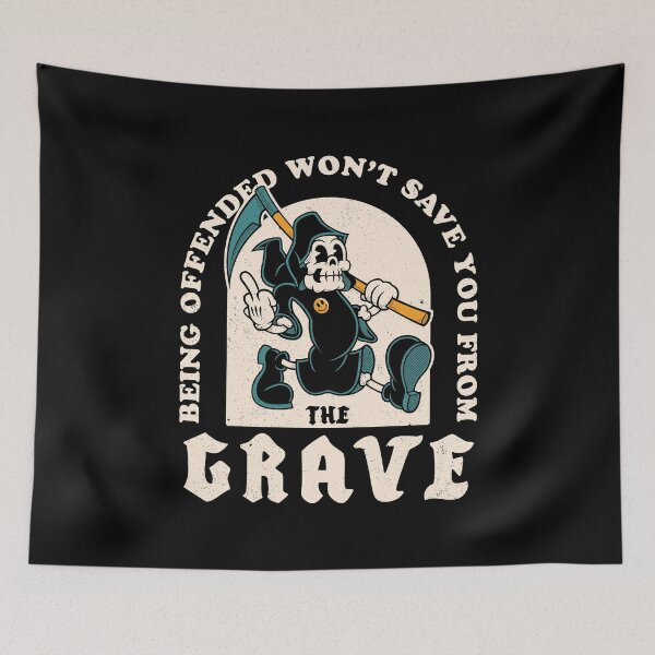 Item preview, Being Offended Won’t Save You from the Grave - Funny Grim Reaper Dark Humor designed and sold by Nemons.