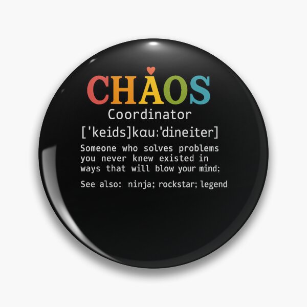Item preview, Chaos Coordinator Definition designed and sold by papertaless.