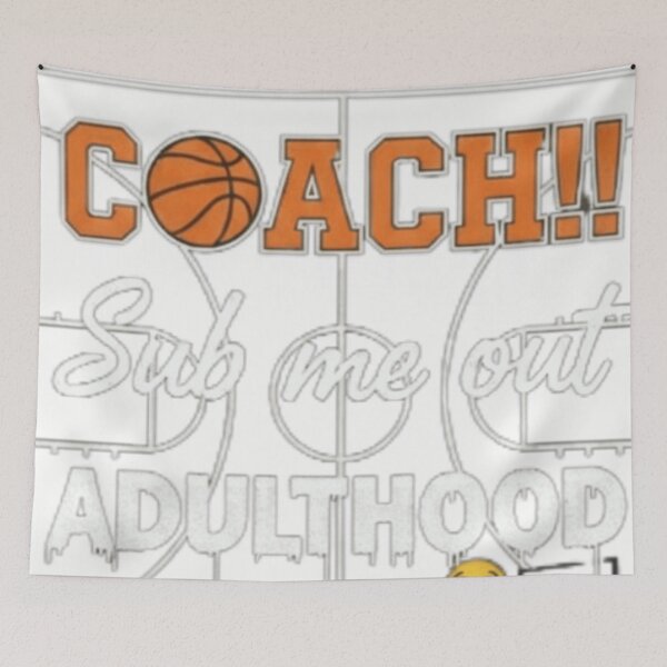 Item preview, Coach...I'm outta minutes   designed and sold by FullCourtFeels.