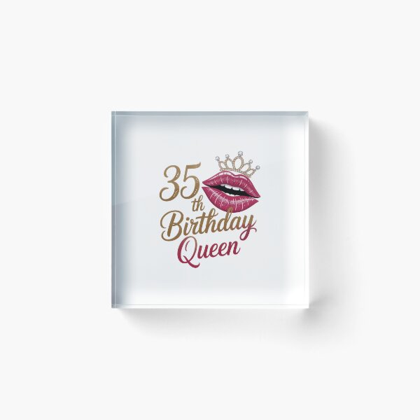 Item preview, 35 th Birthday Queen  designed and sold by jkrphoto.