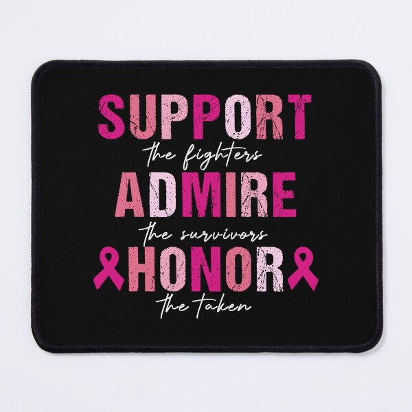 Item preview, Breast Cancer Awareness, Support Fighters, Admire Survivors designed and sold by toongstudio.