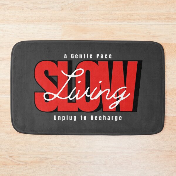Item preview, Slow Living - A Gentle Pace - Unplug To Recharge designed and sold by The magic  Yellow bus.