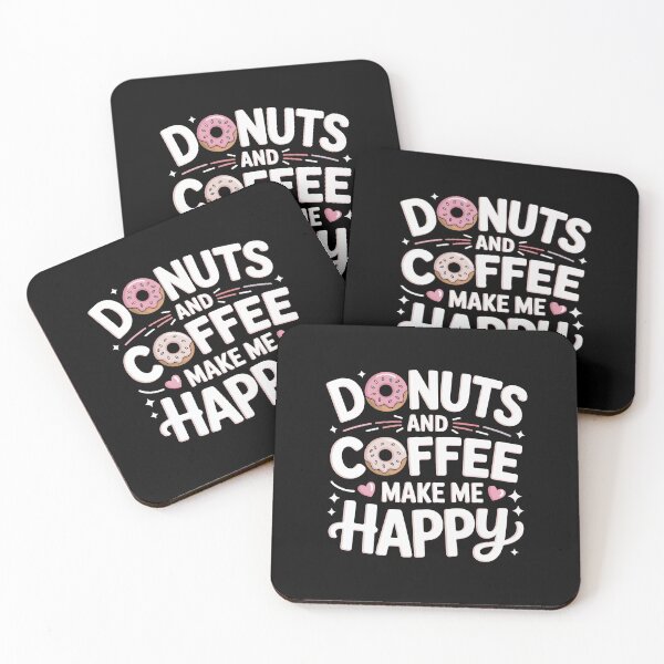 Item preview, Donuts and Coffee Make Me Happy designed and sold by jkrphoto.