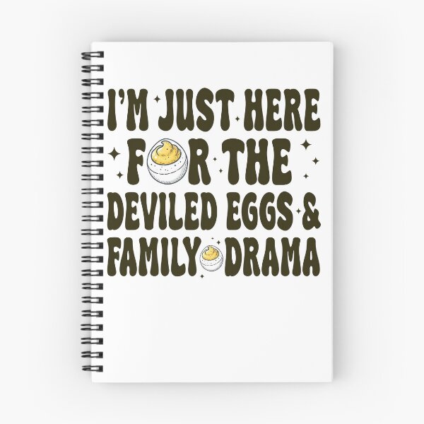 Item preview, I'm Just Here For The Deviled Eggs & Family Drama designed and sold by NickJenkins21.