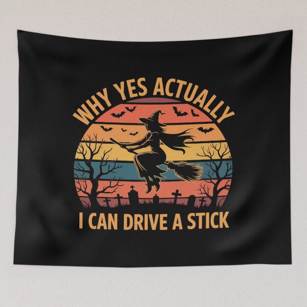 Item preview, Yes Actually I Can Drive A Stick Halloween designed and sold by ValerieRodrigue.