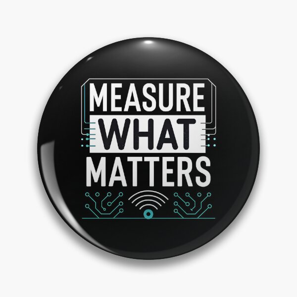 Item preview, Measure What Matters  | Engineering Quote Design for Instrumentation & Automation Professionals designed and sold by VividOrganica.