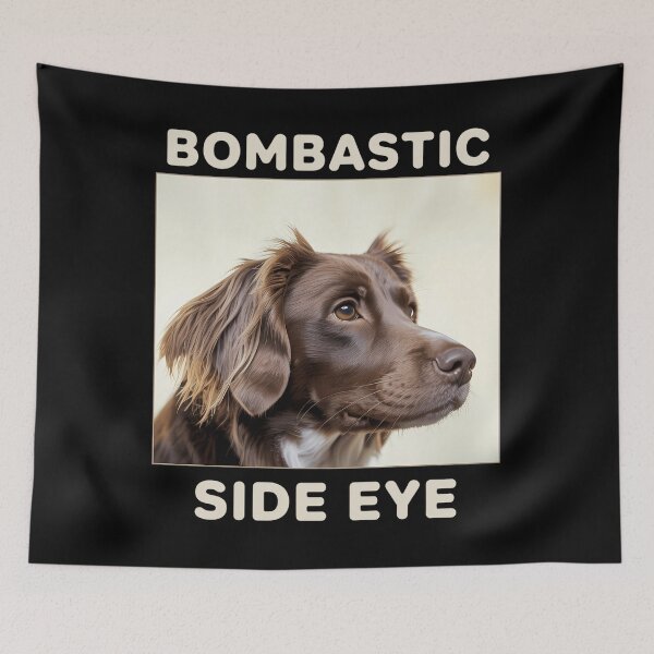 Item preview, Bombastic Side Eye Funny Dog designed and sold by ValerieRodrigue.