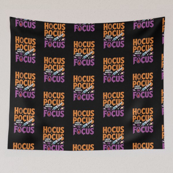 Item preview, Hocus Pocus I Need Insulin To Focus – Funny Diabetes Humor designed and sold by MagChoCreations.