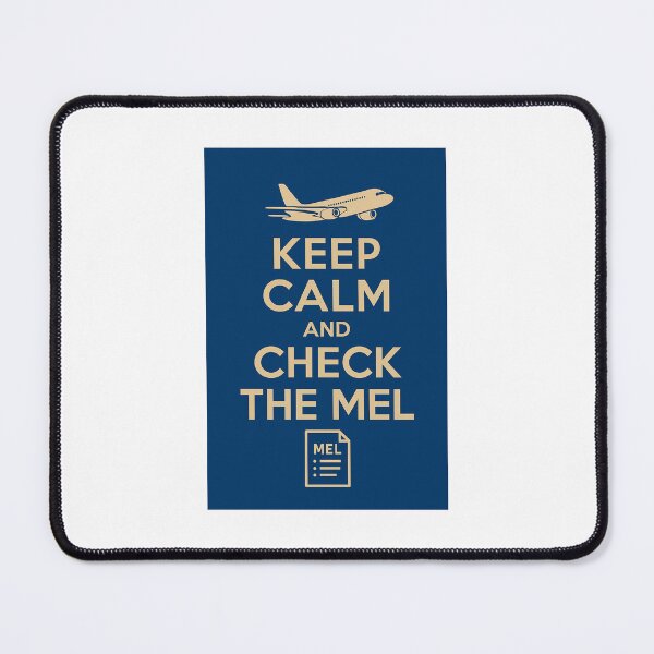 Item preview, Keep Calm and Check the MEL – Aviation Engineer Poster designed and sold by aeropeep.