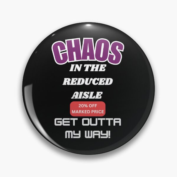 Item preview, CHAOS IN THE AISLE  designed and sold by aledfychan.