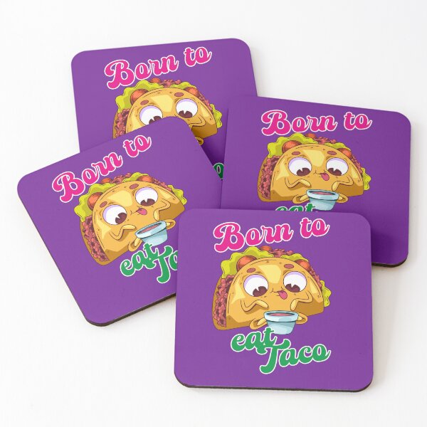 Item preview, Born to eat taco designed and sold by Mauswohn.