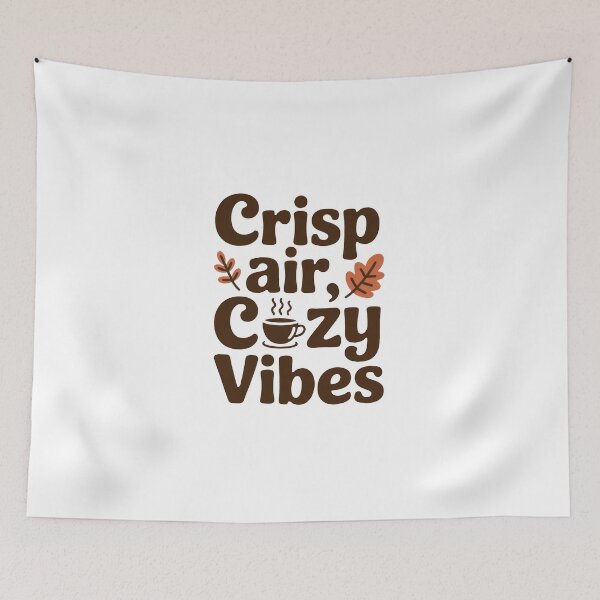 Item preview, Crisp Air, Cozy Vibes designed and sold by WSPrintCrafter.