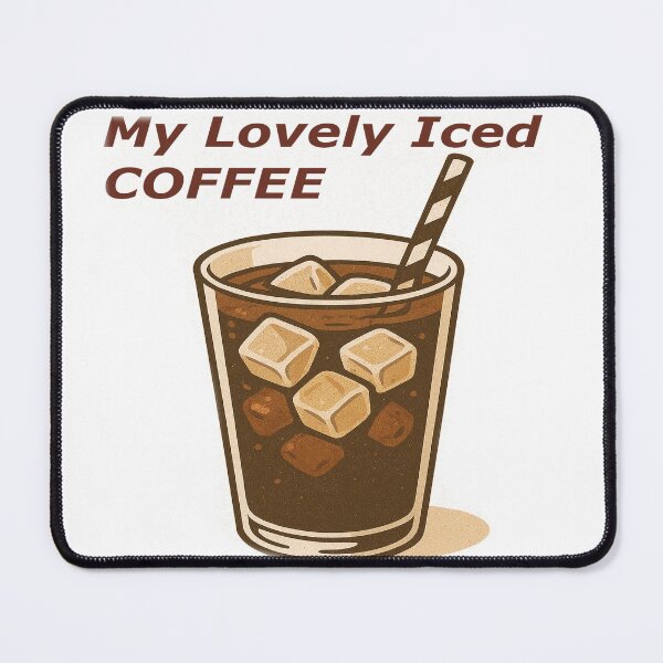 Item preview, My Lovely Iced COFFEE Drink designed and sold by RyoSaeba90.