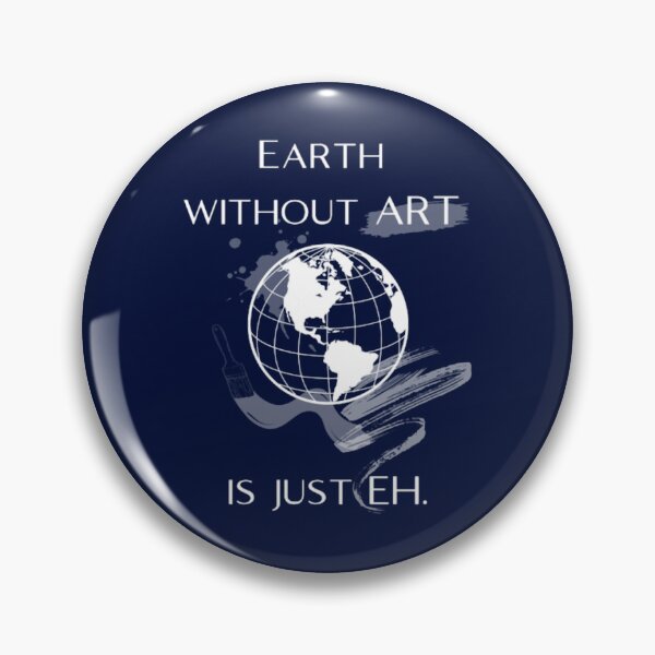 Item preview, Earth without ART is just EH designed and sold by MadelineTaylo.
