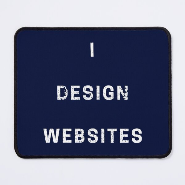 Item preview, I Design Websites designed and sold by MadelineTaylo.