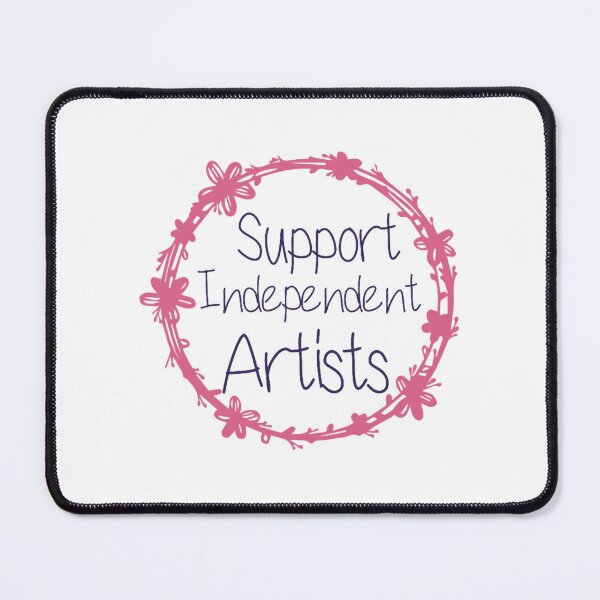 Item preview, Support Independent Artists (3) designed and sold by MadelineTaylo.