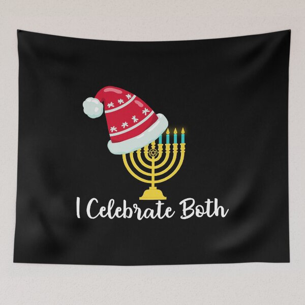 Item preview, I Celebrate Both Hanukkah and Christmas - Funny Holidays Quotes designed and sold by thecooltable.