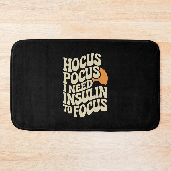 Item preview, Hocus Pocus I Need Insulin To Focus designed and sold by jkrphoto.