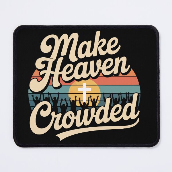 Item preview, Make Heaven Crowded designed and sold by jkrphoto.