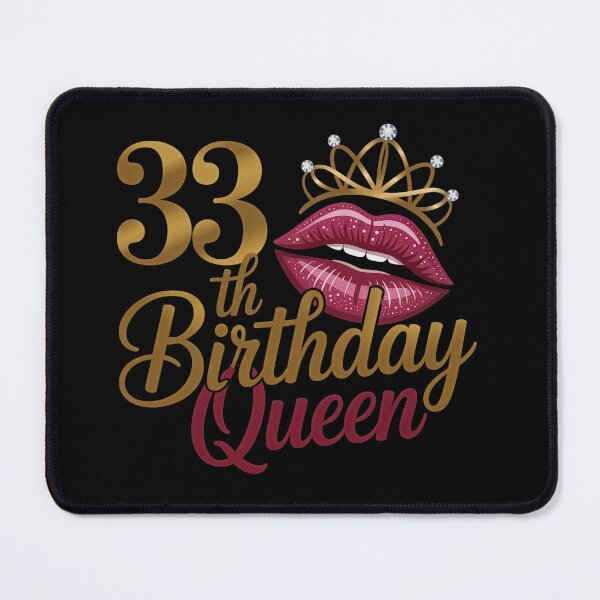 Item preview, 33 th Birthday Queen  designed and sold by jkrphoto.