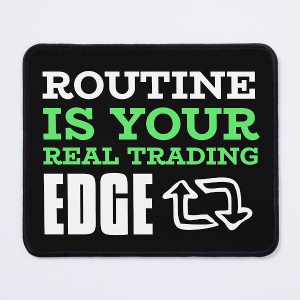 Item preview, Routine is Your Trading Edge (White) designed and sold by NHH25.