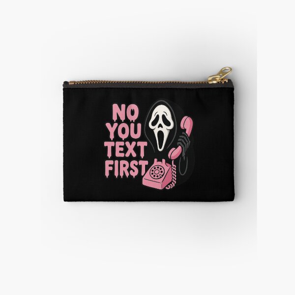 Item preview, NO YOU TEXT FIRST – Funny Ghostface Halloween designed and sold by martin max.