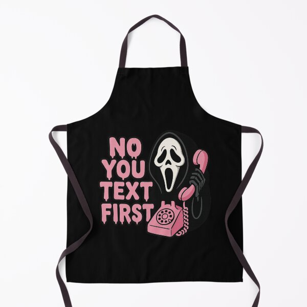 Item preview, NO YOU TEXT FIRST – Funny Ghostface Halloween designed and sold by martin max.