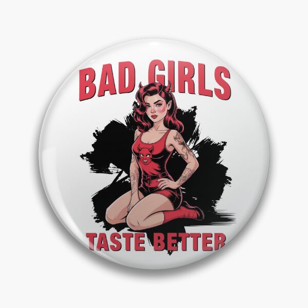 Item preview, Bad Girls Taste Better evil red designed and sold by EdgeDrip.