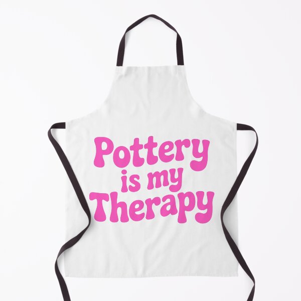 Item preview, Pottery Is My Therapy! Pink Pottery Girl designed and sold by PMCreative.