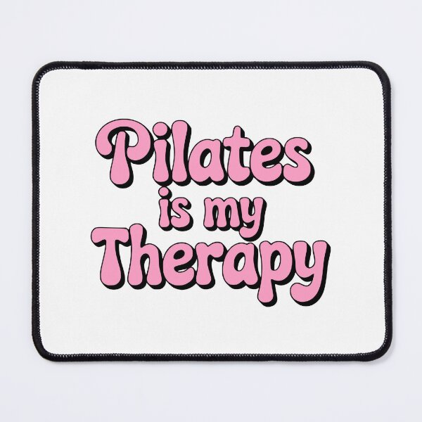 Item preview, Pilates Is My Therapy! Pink Pilates Girlie designed and sold by PMCreative.