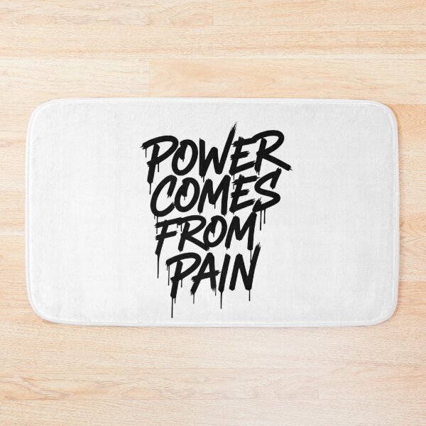 Item preview, Power Comes from Pain — Graffiti Expression Design designed and sold by Happyfreedom.
