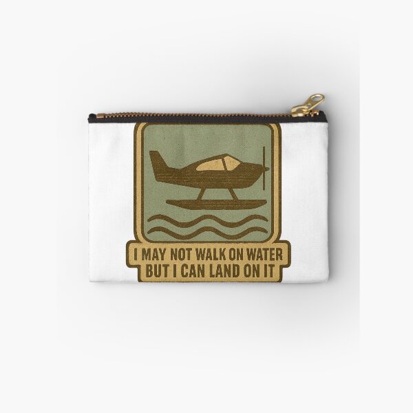 Item preview, I May Not Walk on Water But I Can Land On It — Funny Seaplane Pilot Quote designed and sold by RogueSymmetry.