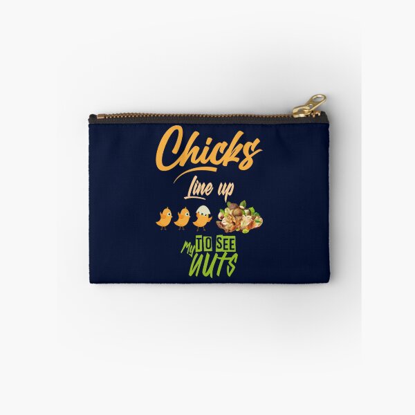 Item preview, chicks line up to see my nuts (1) designed and sold by farahalethea.