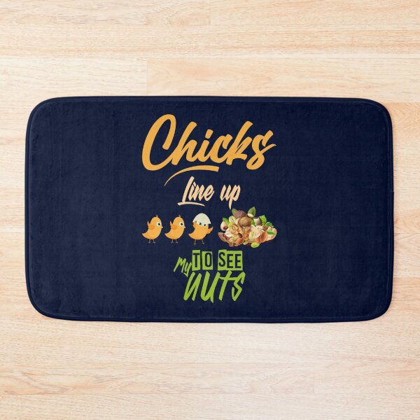 Item preview, chicks line up to see my nuts (1) designed and sold by farahalethea.