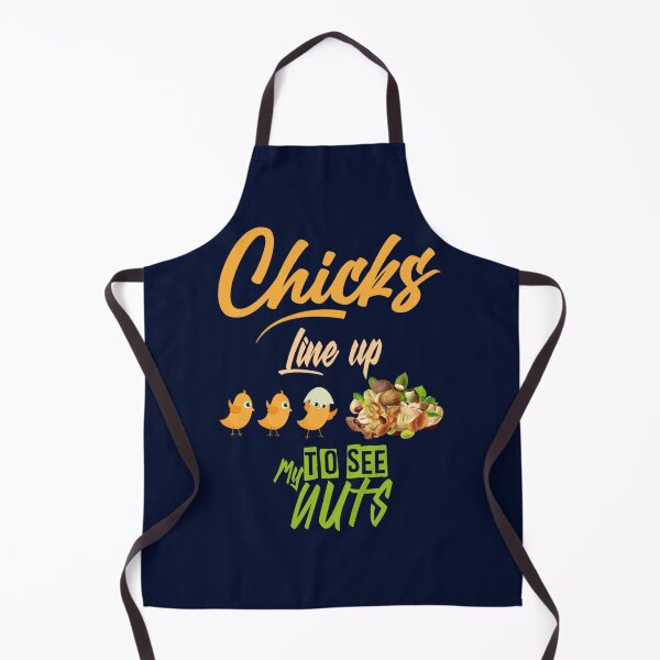 Item preview, chicks line up to see my nuts (1) designed and sold by farahalethea.