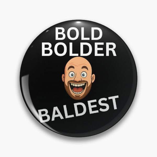 Item preview, Funny Bald Man Bold, Bolder, Baldest Design, great birthday gift or Christmas gift for hairless hero! designed and sold by AlphaBetulia.