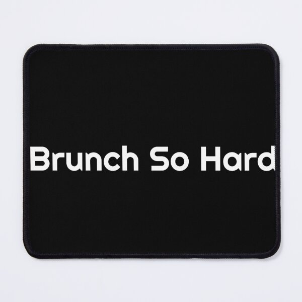 Item preview, Brunch So Hard designed and sold by Ninjacatoff.