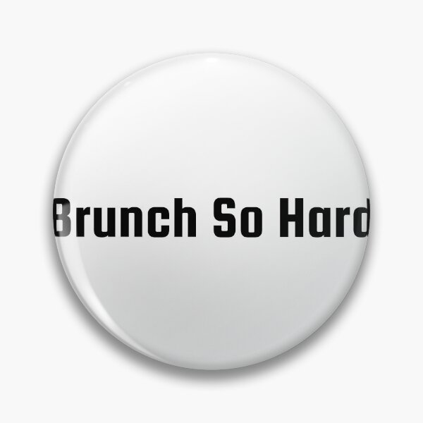 Item preview, Brunch So Hard designed and sold by Ninjacatoff.