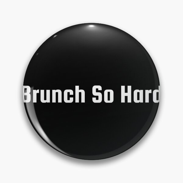 Item preview, Brunch So Hard designed and sold by Ninjacatoff.