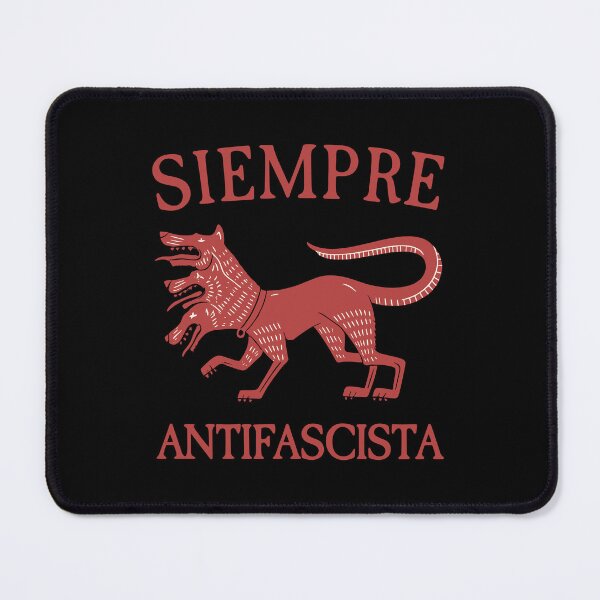 Item preview, Siempre Antifascista Anti Fascism designed and sold by collinswired.