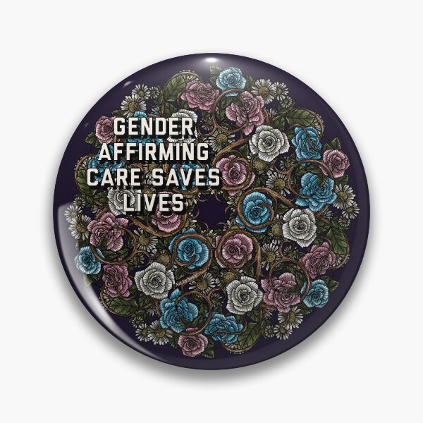 Item preview, Gender Affirming Care Saves Lives  designed and sold by Art by Veya.