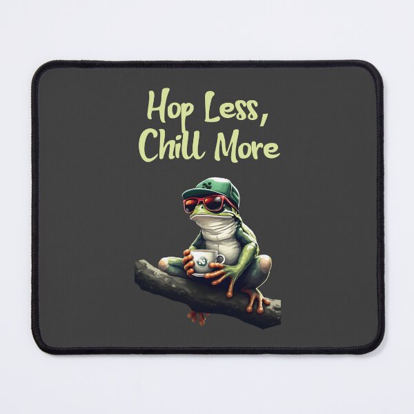 Item preview, Hop Less Chill More – Cool Frog Design designed and sold by NOYO-BRAND.