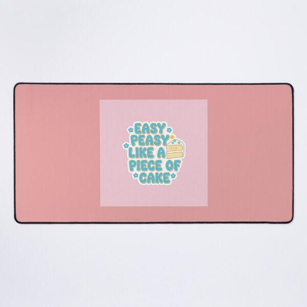 Item preview, Easy peasy like a piece of cake meme designed and sold by Kitty Kat.