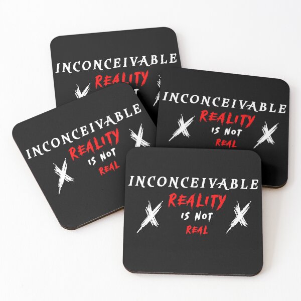 Item preview, INCONCEIVABLE / Reality Is Not Real  designed and sold by NORENTE.