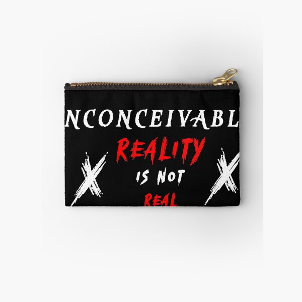 Item preview, INCONCEIVABLE / Reality Is Not Real  designed and sold by NORENTE.