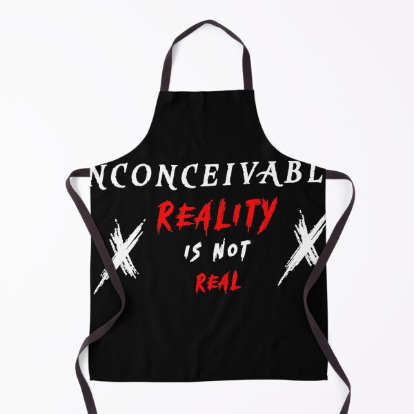 Item preview, INCONCEIVABLE / Reality Is Not Real  designed and sold by NORENTE.