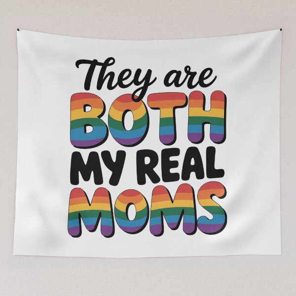 Item preview, They Are Both My Real Moms Lgbtq Pride Month designed and sold by SlogariArt.