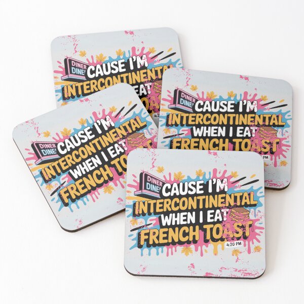 Item preview, Cause I'm intercontinental when I eat french toast Beastie Boys lyrics designed and sold by CraftedConcepts.