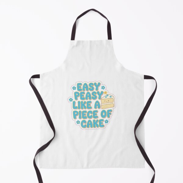 Item preview, Easy Peasy Like a Piece of Cake Meme designed and sold by Kitty Kat.